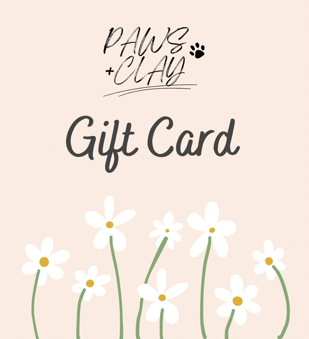 Paws + Clay Gift Card